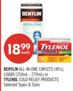 Shoppers Drug Mart BENYLIN ALL-IN-ONE CAPLETS (40's), LIQUID (250mL - 270mL) or TYLENOL COLD RELIEF PRODUCTS offer