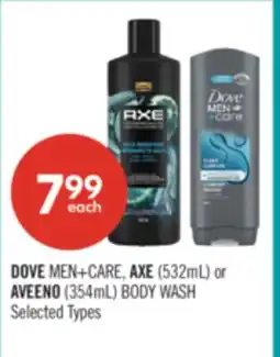 Shoppers Drug Mart DOVE MEN+CARE, AXE (532mL) or AVEENO (354mL) BODY WASH offer