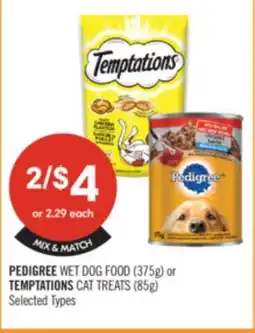 Shoppers Drug Mart PEDIGREE WET DOG FOOD (375g) or Temptations Cat Treats (85g) offer