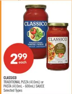 Shoppers Drug Mart CLASSICO TRADITIONAL PIZZA (410mL) or PASTA (410mL - 600mL) SAUCE offer