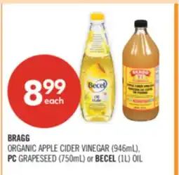 Shoppers Drug Mart BRAGG ORGANIC APPLE CIDER VINEGAR (946mL), PC GRAPESEED (750mL) or BECEL (1L) OIL offer