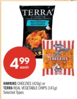 Shoppers Drug Mart HAWKINS CHEEZIES (420g) or TERRA REAL VEGETABLE CHIPS (141g) offer