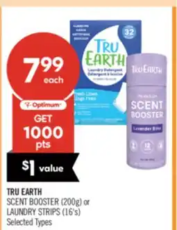 Shoppers Drug Mart TRU EARTH SCENT BOOSTER (200g) or LAUNDRY STRIPS (16's) offer