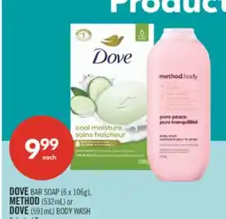Shoppers Drug Mart DOVE BAR SOAP (6 x 106g), METHOD (532mL) or DOVE (591 mL) BODY WASH offer