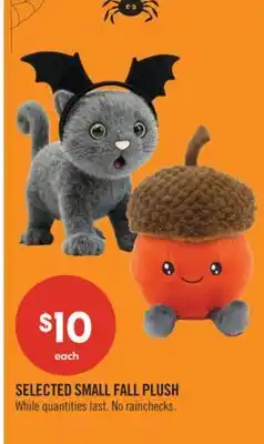Shoppers Drug Mart SELECTED SMALL FALL PLUSH offer