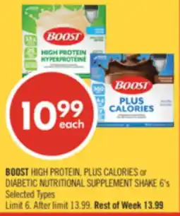 Shoppers Drug Mart BOOST HIGH PROTEIN, PLUS CALORIES or DIABETIC NUTRITIONAL SUPPLEMENT SHAKE 6's offer