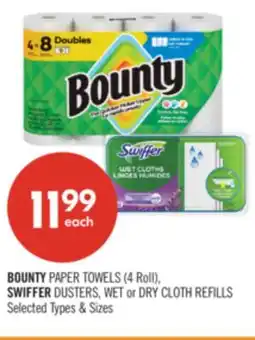 Shoppers Drug Mart BOUNTY PAPER TOWELS (4 Roll), SWIFFER DUSTERS, WET or DRY CLOTH REFILLS offer