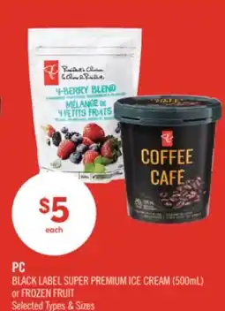 Shoppers Drug Mart PC BLACK LABEL SUPER PREMIUM ICE CREAM (500ml) or FROZEN FRUIT offer