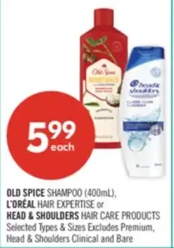 Shoppers Drug Mart OLD SPICE SHAMPOO (400mL), L'OREAL HAIR EXPERTISE or HEAD & SHOULDERS HAIR CARE PRODUCTS offer