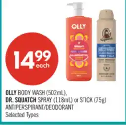Shoppers Drug Mart OLLY BODY WASH (502mL), DR. SQUATCH SPRAY (118mL) or STICK (75g) ANTIPERSPIRANT/DEODORANT offer