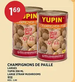 Kim Phat YUPIN LARGE STRAW MUSHROOMS offer