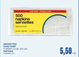 Wholesale Club SERVIETTES, 500 UN offer