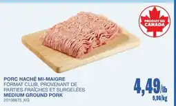 Wholesale Club PORC HACHÉ MI-MAIGRE offer