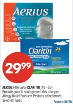Pharmaprix AERIUS (40) or CLARITIN (40 - 50) Allergy Relief Products offer