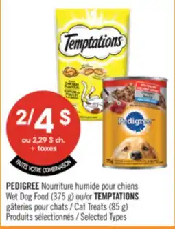 Pharmaprix PEDIGREE Wet Dog Food (375 g) or TEMPTATIONS Cat Treats (85 g) offer
