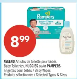 Pharmaprix AVEENO, HUGGIES Baby Toiletries, PAMPERS Baby Wipes offer