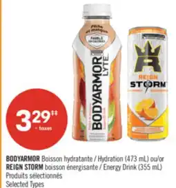 Pharmaprix BODYARMOR Hydration (473 mL) or REIGN STORM Energy Drink (355 mL) offer