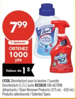 Pharmaprix LYSOL Laundry Disinfectant (1,2 L) or RESOLVE OXI-ACTION Stain Remover Products (375 mL - 650 mL) offer