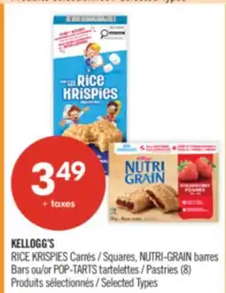 Pharmaprix KELLOGG'S RICE KRISPIES Squares, NUTRI-GRAIN barres Bars or POP-TARTS Pastries offer