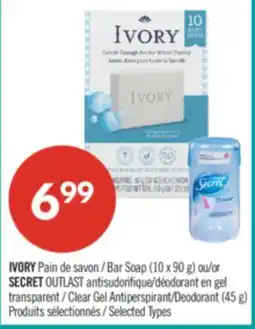 Pharmaprix IVORY Bar Soap (10 x 90 g) or SECRET OUTLAST Clear Gel Antiperspirant/Deodorant (45 g) offer