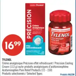 Pharmaprix TYLENOL Precision Cooling Cream (113 g) ou/or Pain Relief Products (72 - 150) offer