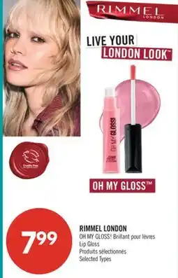 Pharmaprix RIMMEL LONDON OH MY GLOSS! Lip Gloss offer