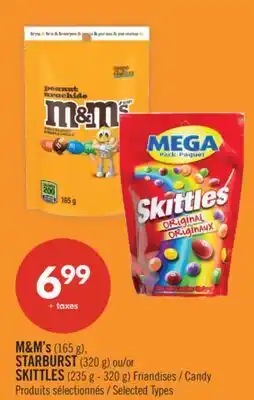 Pharmaprix M&M's (165 g), STARBURST (320 g) or SKITTLES (235 g - 320 g) Candy offer