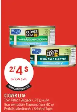 Pharmaprix CLOVER LEAF Skipjack (170 g) or Flavoured Tuna (85 g) offer