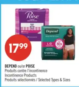Pharmaprix DEPEND ou POISE Incontinence Products offer