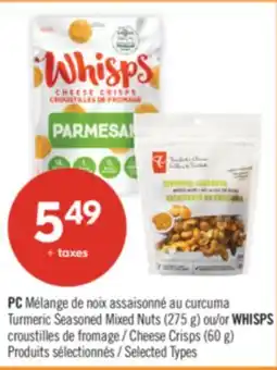 Pharmaprix PC Turmeric Seasoned Mixed Nuts (275 g) or WHISPS Cheese Crisps (60 g) offer