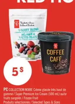 Pharmaprix PC COLLECTION NOIRE Super Premium Ice Cream (500 mL) or Frozen Fruit offer
