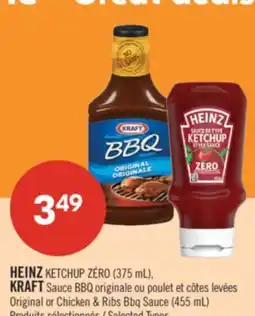 Pharmaprix HEINZ KETCHUP ZÉRO (375 mL), KRAFT Original or Chicken & Ribs Bbq Sauce (455 mL) offer