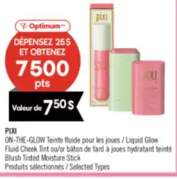 Pharmaprix PIXI ON-THE-GLOW Liquid Glow Fluid Cheek Tint or Blush Tinted Moisture Stick offer