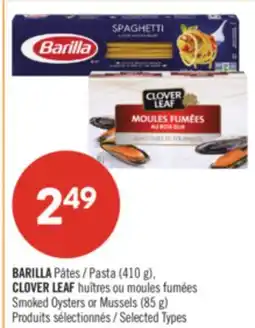 Pharmaprix BARILLA Pasta (410 g), CLOVER LEAF Smoked Oysters or Mussels (85 g) offer