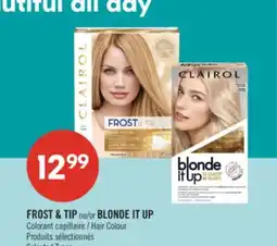 Pharmaprix FROST & TIP ou BLONDE IT UP Hair Colour offer