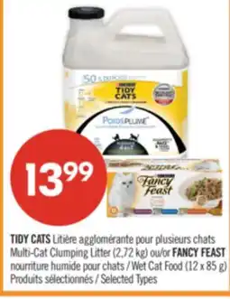 Pharmaprix TIDY CATS Multi-Cat Clumping Litter (2,72 kg) or FANCY FEAST Wet Cat Food (12 x 85 g) offer