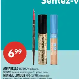 Pharmaprix ANNABELLE BIG SHOW Mascara, SKINNY or RIMMEL LONDON KIND & FREE concealer offer