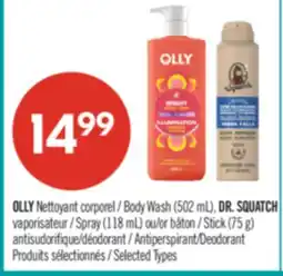 Pharmaprix OLLY Nettoyant corporel , DR. SQUATCH vaporisateur ou bâton (75 g) antisudorifique/déodorant offer