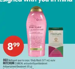 Pharmaprix OGX Body Wash (577 mL) or MITCHUM CLINICAL Antiperspirant/Deodorant (45 g) offer