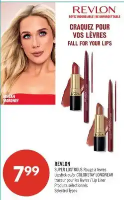 Pharmaprix REVLON SUPER LUSTROUS Lipstick or COLORSTAY LONGWEAR Lip Liner offer