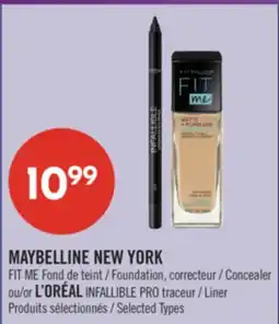 Pharmaprix MAYBELLINE NEW YORK Foundation, Concealer or L'ORÉAL INFALLIBLE PRO Liner offer