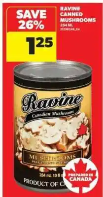 Real Canadian Superstore Ravine Canned Mushrooms offer