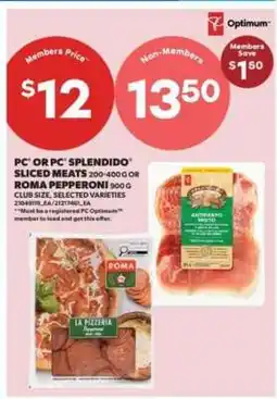 Real Canadian Superstore PC or PC Splendido Sliced Meats or Roma Pepperoni offer