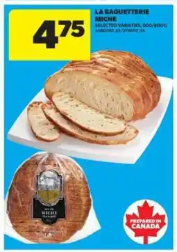 Real Canadian Superstore LA BAGUETTERIE MICHE offer