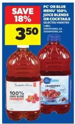 Real Canadian Superstore PC or Blue Menu 100% Juice Blends or Cocktails offer