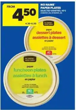 Real Canadian Superstore NO NAME PAPER PLATES offer