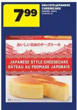 Real Canadian Superstore DELCATO JAPANESE CHEESECAKE offer