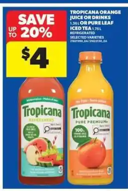 Real Canadian Superstore TROPICANA ORANGE JUICE OR DRINKS offer
