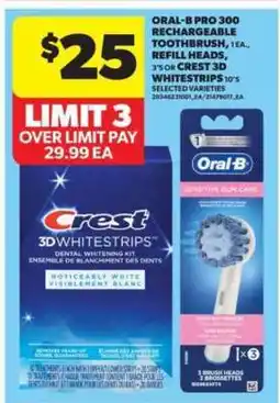 Real Canadian Superstore Oral-B Pro 300 Rechargeable Toothbrush, Refill Heads, Crest 3D Whitestrips offer