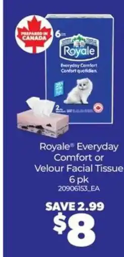 Real Canadian Superstore Royale Everyday Comfort or Velour Facial Tissue 6 pk offer